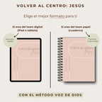 Plan lectura: Volver al centro: Jesús